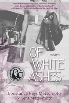 Paperback Of White Ashes: A WWII historical novel inspired by true events Book