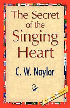 Paperback The Secret of the Singing Heart Book