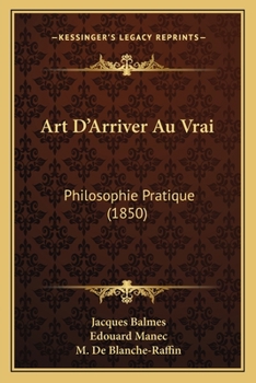 Art d'Arriver Au Vrai