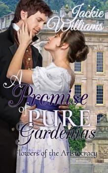 Paperback A Promise of Pure Gardenias Book