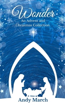 Paperback Wonder - An Advent and Christmas Collection Book