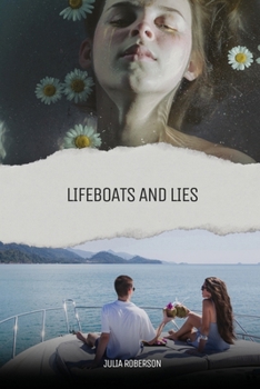Paperback Lifeboats and Lies Book