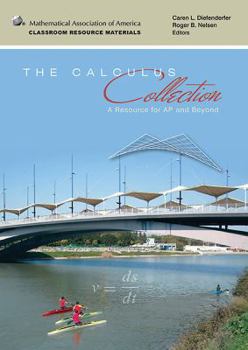 Hardcover The Calculus Collection: A Resource for AP and Beyond Book