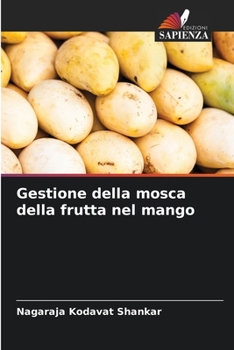Paperback Gestione della mosca della frutta nel mango [Italian] Book