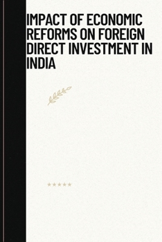 Paperback Impact of economic reforms on foreign direct investment Book