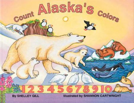 Paperback Count Alaska's Colors Book
