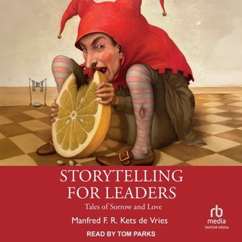 MP3 CD Storytelling for Leaders: Tales of Sorrow and Love Book