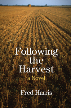 Paperback Following the Harvest Book