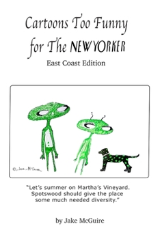 Paperback Cartoons Too Funny For The New Yorker: East Coast Edition Book