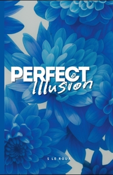 Paperback Perfect Illusion Book