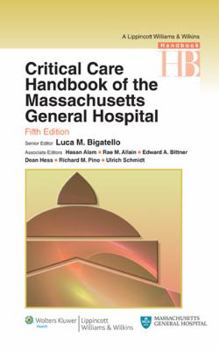 Paperback Critical Care Handbook of the Massachusetts General Hospital: ( Lippincott Williams & Wilkins Handbook ) Book