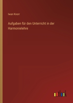 Paperback Aufgaben für den Unterricht in der Harmonielehre [German] Book