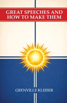 Paperback Great Speeches and How to Make Them Book