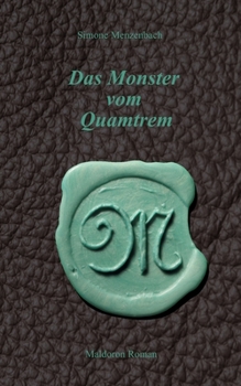 Paperback Das Monster vom Quamtrem [German] Book