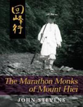Paperback The Marathon Monks of Mount Hiei Book