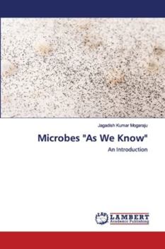 Paperback Microbes "As We Know" Book