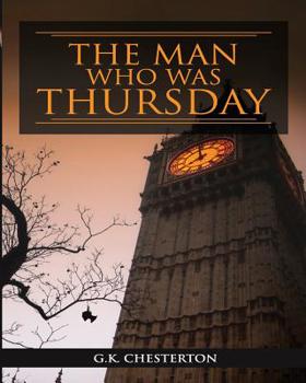 The Man Who Was Thursday: A Nightmare