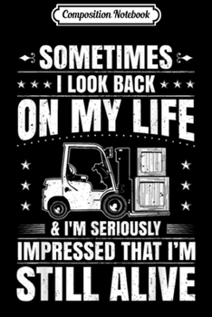 Composition Notebook: Forklift Driver Forklift Operator Gift Present  Journal/Notebook Blank Lined Ruled 6x9 100 Pages
