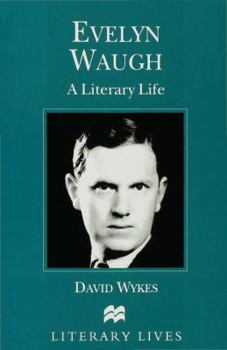 Hardcover Evelyn Waugh: A Literary Life Book