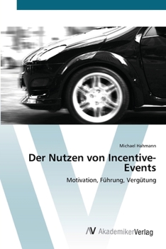 Paperback Der Nutzen von Incentive-Events [German] Book