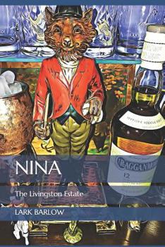 Paperback Nina: The Livingston Estate Book