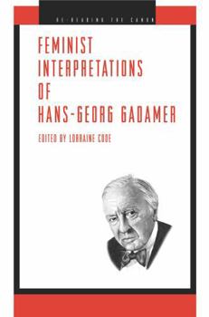 Paperback Feminist Interpretations of Hans-Georg Gadamer Book