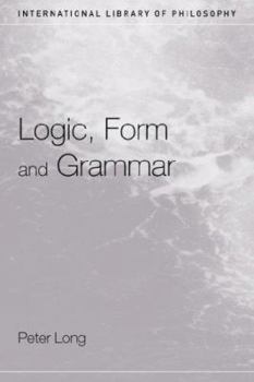 Paperback Logic, Form and Grammar Book