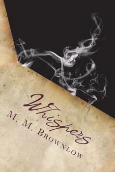 Whispers - Book #1 of the Deadly Decisions