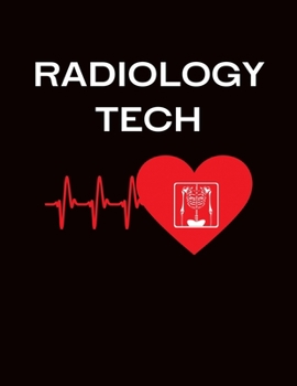 Paperback Radiology Tech: X-Ray Technician Gifts - 2020 Weekly Planner: A 52-Week Calendar Book