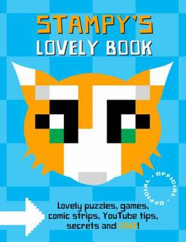 Hardcover Stampy Cat: Stampy's Lovely Book