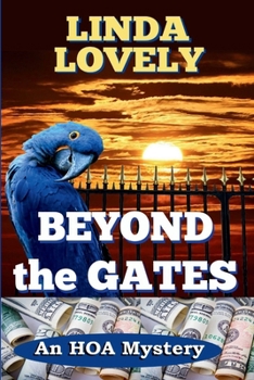 Paperback Beyond the Gates: An HOA Mystery Book