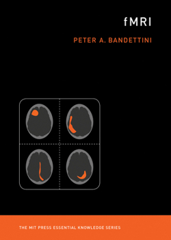 fMRI - Book  of the MIT Press Essential Knowledge