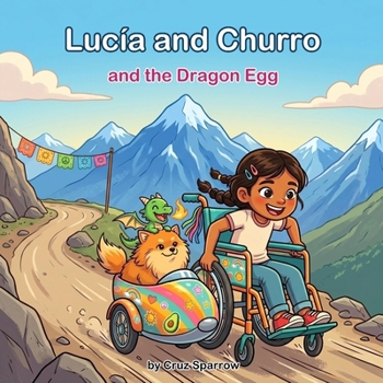 Paperback Lucía and Churro and the Dragon Egg Book