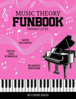 Paperback Music Theory Fun Book: Primer Level Book