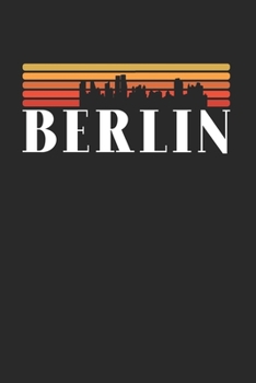 Skyline Berlin: KALENDER 2020 mit Tagesplaner mit Notizen und Aufgaben Feld! Geschenk für Familien, Studenten, Reisenden Traveler A5 (6x9 inch) 370 ... A5 Städte Skyline Design (German Edition)
