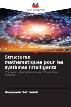 Paperback Structures mathématiques pour les systèmes intelligents [French] Book