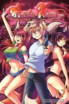 Paperback American Kitsune, Vol. 12 (Light Novel) Book