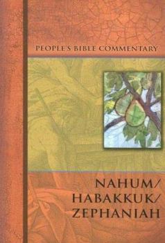 Nahum, Habakkuk, Zephaniah (The people's Bible)