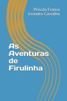 Paperback As Aventuras de Firulinha [Portuguese] Book