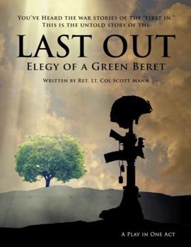 Paperback Last Out: Elegy of a Green Beret Book