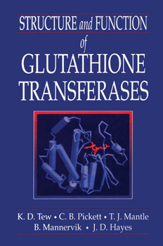 Hardcover Structure and Function of Glutathione S-Transferases Book