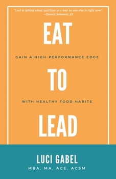 Paperback Eat to Lead Book