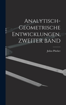 Hardcover Analytisch-Geometrische Entwicklungen, ZWEITER BAND [German] Book
