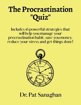 Paperback The Procrastination Quiz: A Deep Diagnostic of your "Procrastination Habit" Book