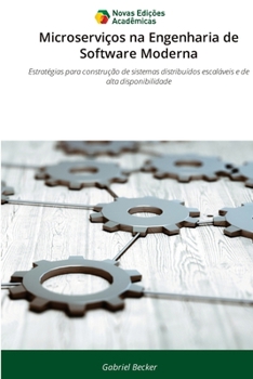 Paperback Microserviços na Engenharia de Software Moderna [Portuguese] Book