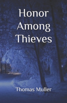 Paperback Honor Among Thieves Book