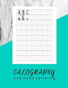 Paperback Calligraphy and Hand Lettering: Handwriting Practice for Adults - 160 Sheet Pad Book