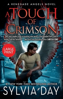 Hardcover A Touch of Crimson (Renegade Angels) Book