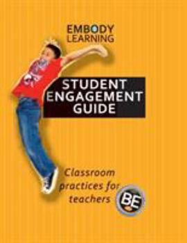 Paperback Embody Learning Student Engagement Guide Book