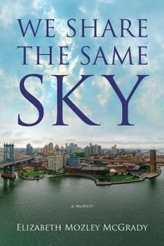 Paperback We Share the Same Sky Book